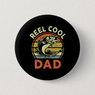 Reel Cool Dad-shirt Father Day Gift Funny B Papa F 6 Cm Round Badge