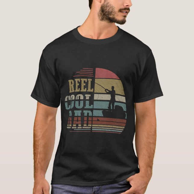 Reel Cool Dad T-Shirt (Front)