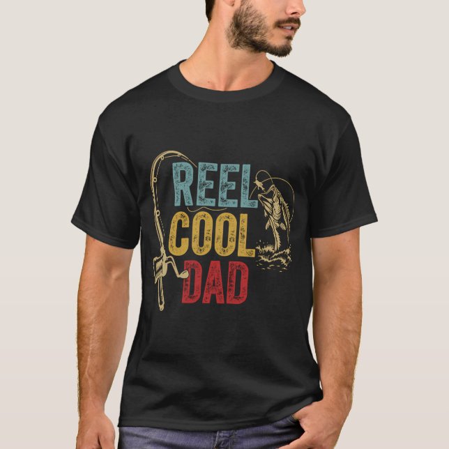Reel Cool Dad T-Shirt (Front)