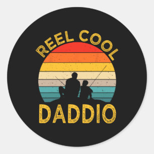 Reel Cool Daddio Fishing Daddy Vintage Grandpa Fat Classic Round Sticker