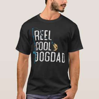 Reel Cool Dog Dad Vintage Funny Fishing Rod Gifts T-Shirt