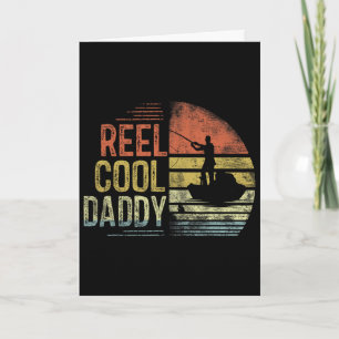 Reel Cool Fishing Papa Grandpa For Fathers Day Bir Card