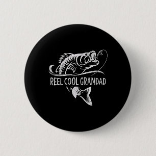 Reel Cool Grandad Fishing Gifts Grandad Father's D 6 Cm Round Badge