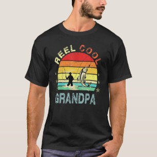 Reel Cool Grandpa Fisherman Daddy Fishing T-Shirt
