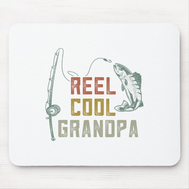 Reel Cool Grandpa Fishing S  Mouse Pad (Front)