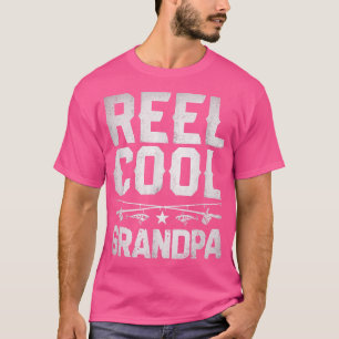 Reel Cool Grandpa T  Fishing Grandfather Granddad  T-Shirt