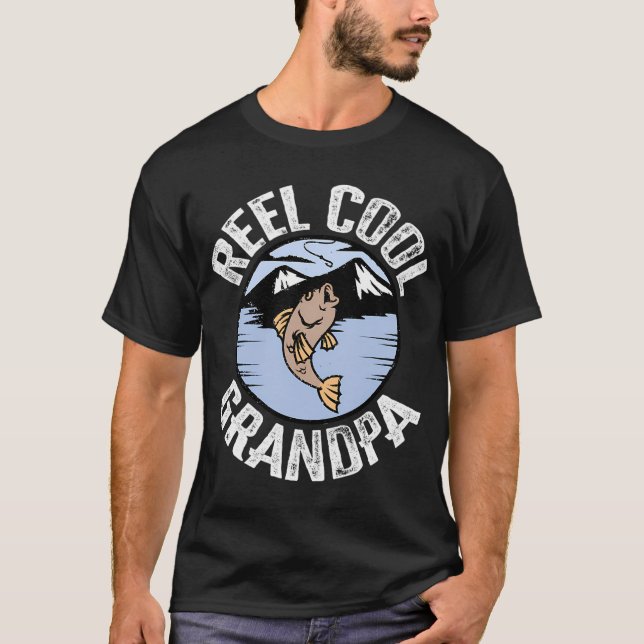 Reel Cool Grandpa T-Shirt (Front)