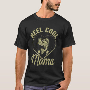 Reel Cool Mama Heart Mother's Day T-Shirt