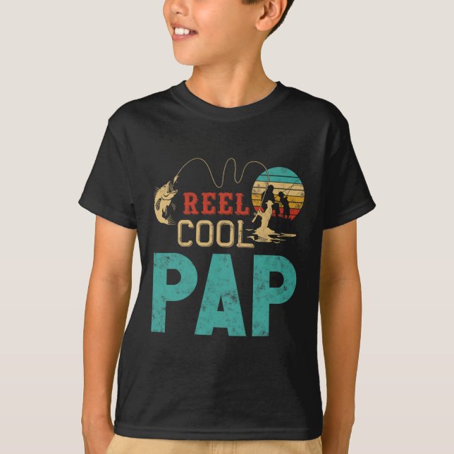 Reel Cool Pap Fishing Father’s Day Gift For Fisher T-Shirt (Front)