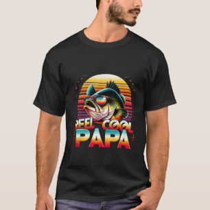 Reel Cool Papa Fisherman Father's Day Gift Fishing T-Shirt