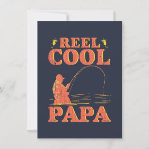 Reel Cool Papa Fishing Dad Father's Day Card