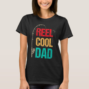 Reel Cool Papa Fishing Dad Father's Day Fisherman T-Shirt