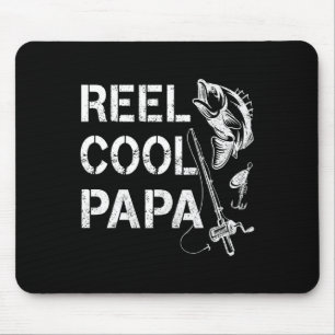 Reel Cool Papa Fishing Dad Gifts Father's Day Fish Mouse Pad