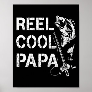Reel Cool Papa Fishing Dad Gifts Father's Day Fish Poster