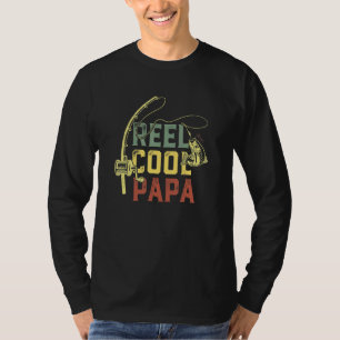Reel Cool Papa Fishing  Fun Father Day Fishermen T-Shirt