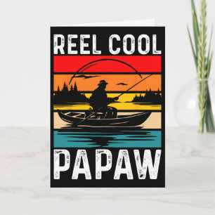 Reel Cool Papaw Fishing Fathers Day For Mens Card