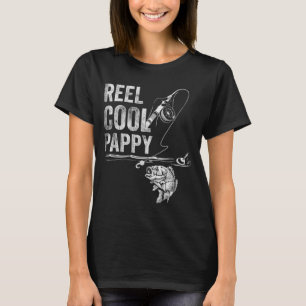 Reel Cool Pappy Fish Fishing Father's Day T-Shirt