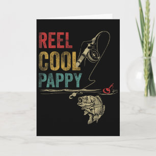 Reel Cool Pappy Fish Fishing Shirt Father's Day  Card