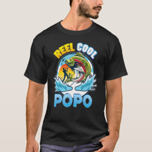 Reel Cool Popo Fishing Dad Father Day Papa Daddy T-Shirt