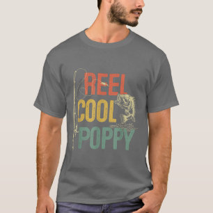 Reel Cool Poppy Funny Retro Vintage Fishing Grandp T-Shirt