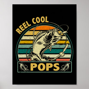 Reel Cool Pops Fishing Fathers Day For Grandpa Dad Poster