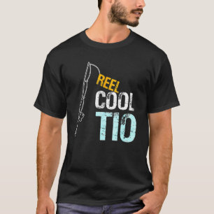 Reel Cool Tio Spanish Mexican Uncle  From Niece Ne T-Shirt