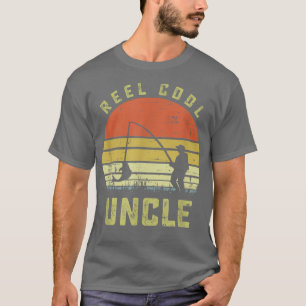 Reel Cool Uncle Fishing Dad Gifts Father's Day Fis T-Shirt