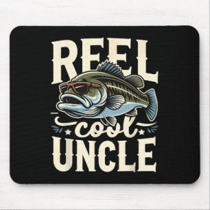 Reel Cool Uncle Funny Byss Fishing Uncle Father’s  Mouse Pad