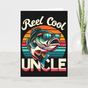 Reel Cool Uncle Funny Uncle B Fishing Father’s Day Card