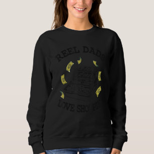 Reel Dads Love Shopping Fisherman Tackle Box Bass Sweatshirt