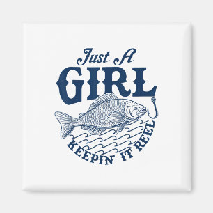 Reel Funny Fishing Graphic Design For Teen Girls A Magnet