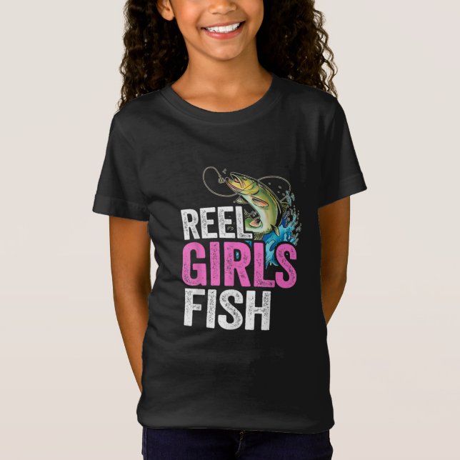 Reel Girls Fish Bass Fishing Funny Fisherwoman T-Shirt (Front)