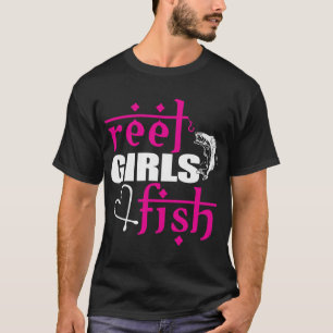 reel girls fish T-Shirt