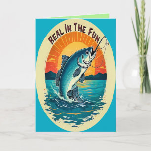 Reel in the Joy Birthday Greeting Card