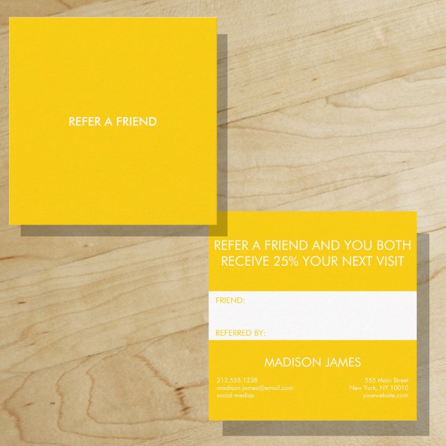 Refer a Friend | Bold Bright Golden Yellow Minimal Square Business Card ("Everyday is abundantly beautiful." 
Sincerely Best Wishes from Lucky Design World)