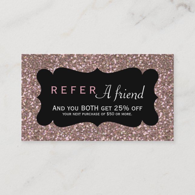 REFER A FRIEND Pink Rose Gold Glitter Client Card (Front)