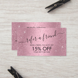 Refer a Friend -Pretty Pink Glitter Referral Card