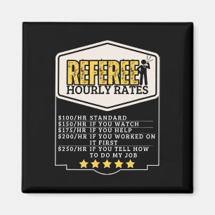 Referee Hourly Rates Funny Umpire Magnet