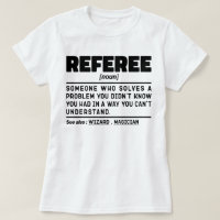Referee Noun Refereeing Football Referee Funny