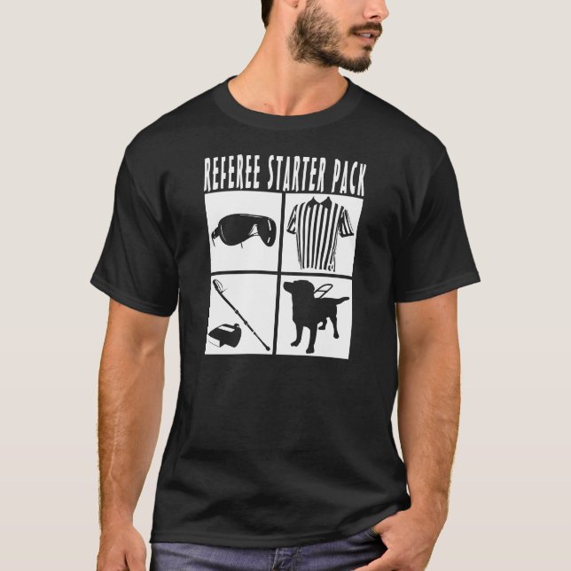 Referee Starter Pack Funny design. T-Shirt (Front)