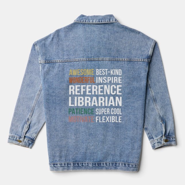 Reference Librarian  Appreciation  Denim Jacket (Back)