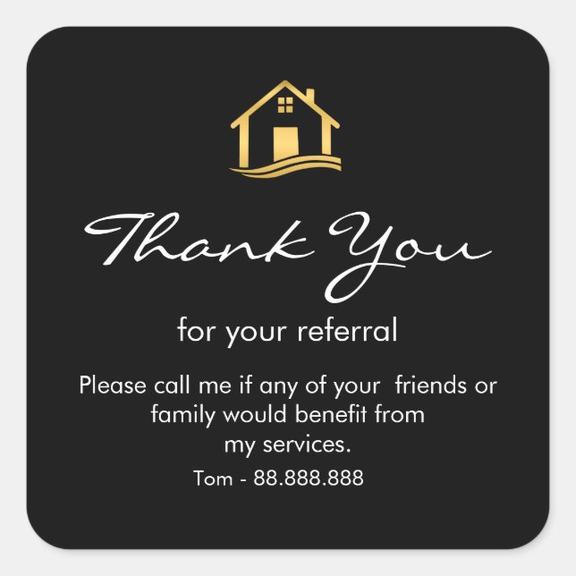 Referral Real Estate Thank You business Square Squ Sticker (Front)