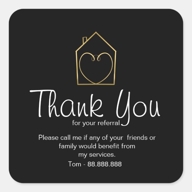 Referral Real Estate Thank You business Square Sti Sticker (Front)