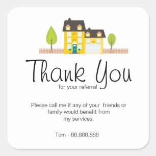 Referral Real Estate Thank You business Square Sticker