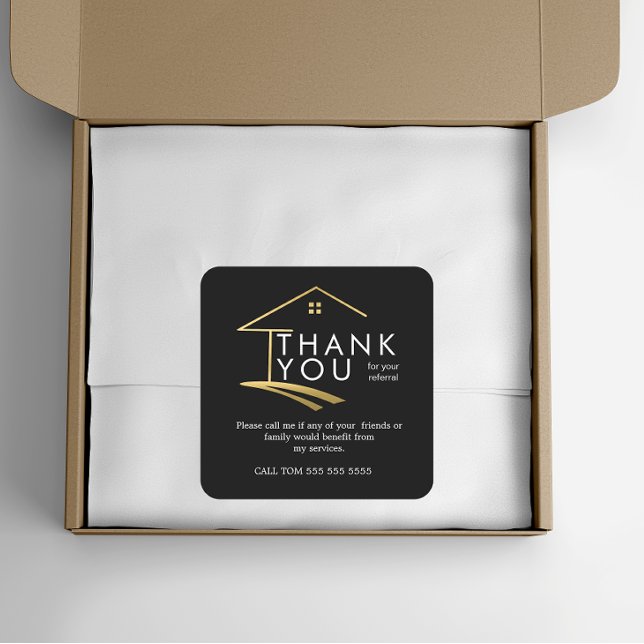 Referral Real Estate Thank You business  Square Sticker (Creator Uploaded)
