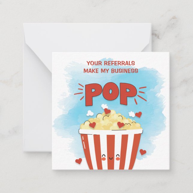 Referrals Make My Business Pop Marketing Card (Front)