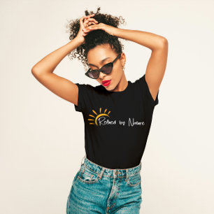 "Refined by Nature" Minimalist T-Shirt