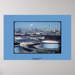 Refineries, Long Beach Poster