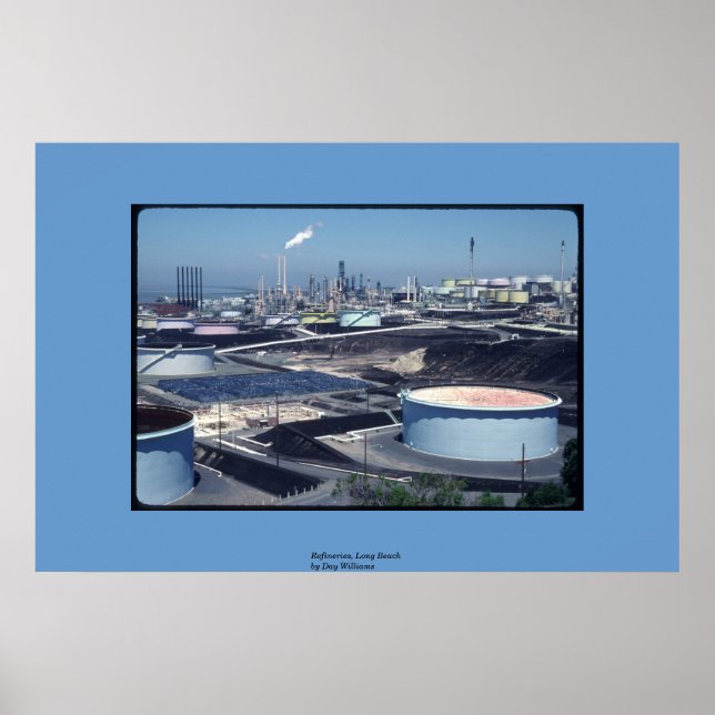 Refineries, Long Beach Poster (Front)