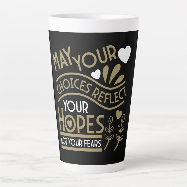 Reflect Your Hopes Motivation Latte Mug (Front)